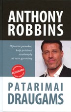 Patarimai draugams: paprastos pamokos, kaip prisiimti atsakomybę už savo gyvenimą (knyga su defektais)