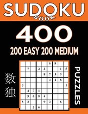 Sudoku Book 400 Puzzles, 200 Easy and 200 Medium