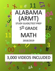 5th Grade ALABAMA ARMT, 2019 MATH, Test Prep
