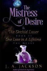 Mistress of Desire & The Orchid Lover  Book II