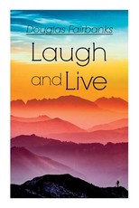 Laugh and Live