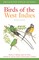 Raffaele, H: Birds of the West Indies Second Edition