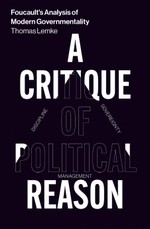 Foucault's Analysis of Modern Governmentality