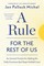 A Rule for the Rest of Us