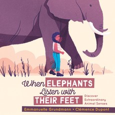 When Elephants Listen with Their Feet