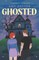 Ghosted