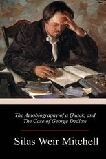 The Autobiography of a Quack, and The Case of George Dedlow