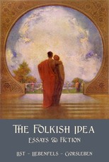 The Folkish Idea