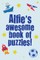 Alfie's Awesome Book Of Puzzles!