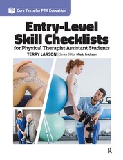 Entry-Level Skill Checklists for Physical Therapist Assistant Students