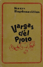 Vargas dėl ploto