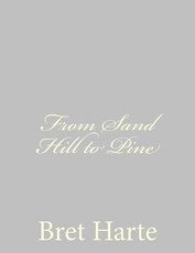 From Sand Hill to Pine