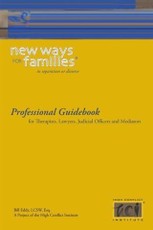 New Ways for Families in Divorce or Separation: Professional Guidebook