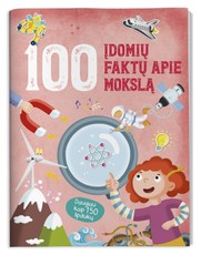100 įdomių faktų apie mokslą. Daugiau kaip 150 lipdukų