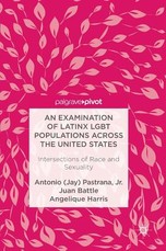 An Examination of Latinx Lgbt Populations Across the United States