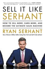 Sell It Like Serhant