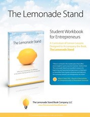 The Lemonade Stand Student Workbook for Entrepreneurs