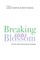 Breaking Into Blossom
