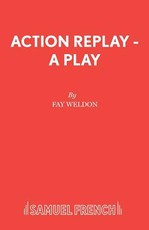 Action Replay - A Play