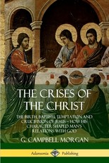 The Crises of the Christ