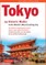 Tokyo, 29 Walks in the World's Most Exciting City