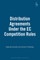 Distribution Agreements Under the EC Competition Rules