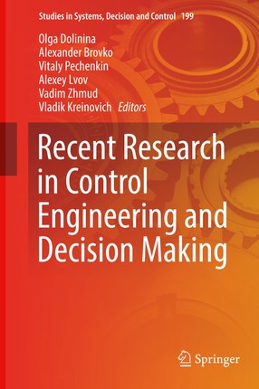 Recent Research in Control Engineering and Decision Making