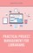 Practical Project Management for Librarians