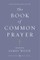 The Book of Common Prayer