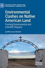 Environmental Clashes on Native American Land