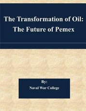 The Transformation of Oil