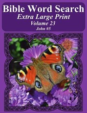 Bible Word Search Extra Large Print Volume 23