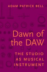 Dawn of the DAW