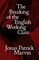 The Breaking of the English Working Class