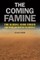 The Coming Famine