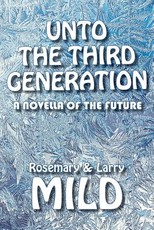 Unto the Third Generation