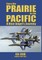 From the Prairie to the Pacific