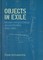 Schuldenfrei, R: Objects in Exile