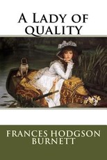 A Lady of quality
