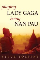 Playing Lada Gaga, Being Nan Pau