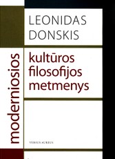 Moderniosios kultūros filosofijos metmenys