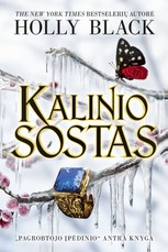 Kalinio sostas. „Pagrobtojo įpėdinio“ antroji knyga