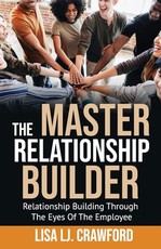 The Master Relationship Builder