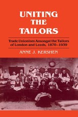 Kershen, A: Uniting the Tailors