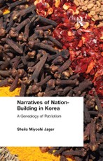 Jager, S: Narratives of Nation-Building in Korea