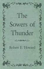 The Sowers of Thunder