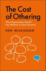 The Cost of Othering