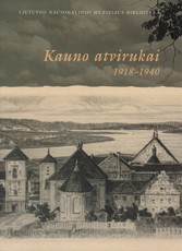 Kauno atvirukai 1918-1940
