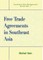 Free Trade Agreements in Southeast Asia