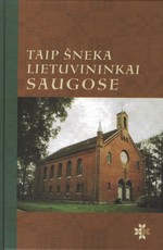 Taip šneka lietuvininkai Sauguose